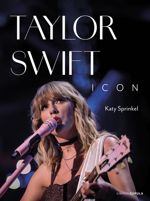 Title details for Taylor Swift Icon by Katy Sprinkel - Available